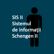 SIS II Sistemul de Informaţii Schengen II
